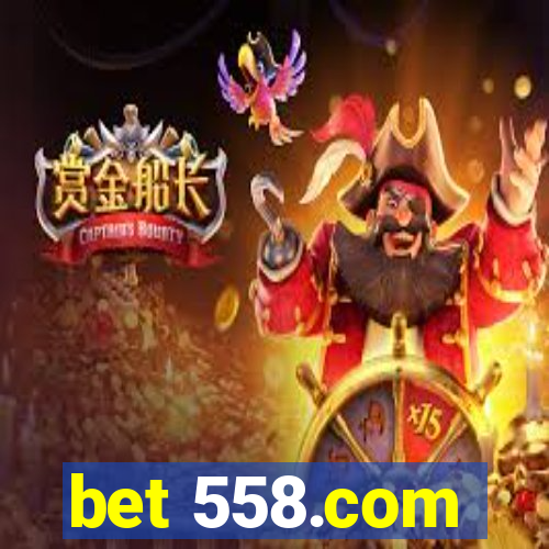 bet 558.com